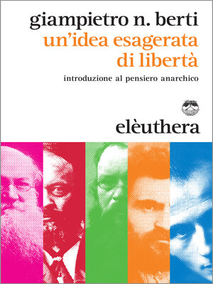 cover image of Un'idea esagerata di libertà